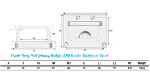 Load image into Gallery viewer, Flush Ring Pull Heavy Duty 316 grade Stainless Steel